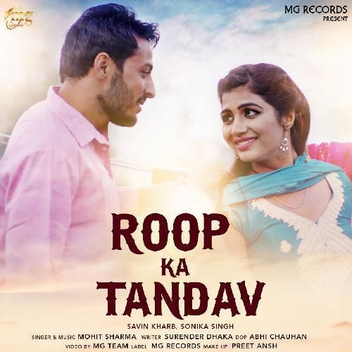 download Roop Ka Tandav Mohit Sharma mp3 song ringtone, Roop Ka Tandav Mohit Sharma full album download