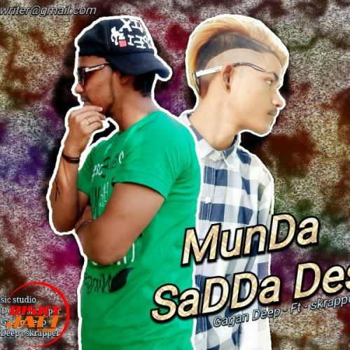 download Munda Sadda Desi Gagan Deep, Skrapper mp3 song ringtone, Munda Sadda Desi Gagan Deep, Skrapper full album download
