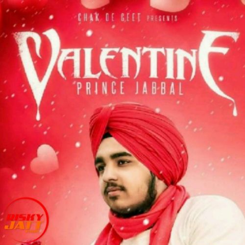 download Valentine Prince Jabbal mp3 song ringtone, Valentine Prince Jabbal full album download