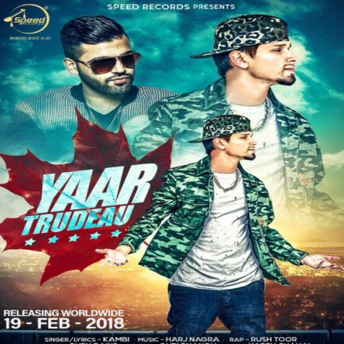 download Yaar Trudeau Kambi mp3 song ringtone, Yaar Trudeau Kambi full album download