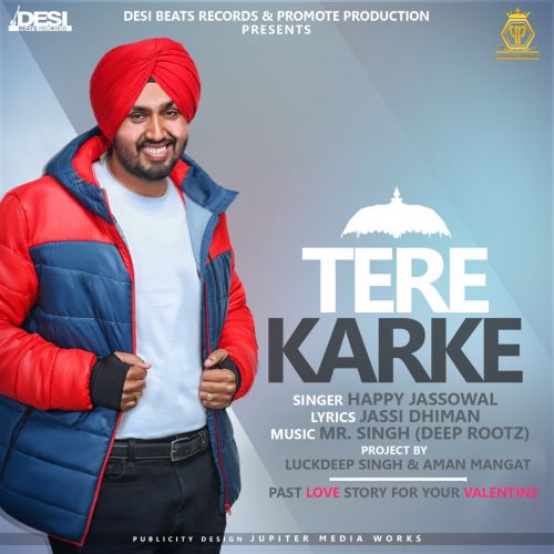 download Tere Karke Happy Jassowal mp3 song ringtone, Tere Karke Happy Jassowal full album download