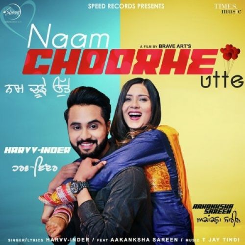 download Naam Choorhe Utte Harvv Inder mp3 song ringtone, Naam Choorhe Utte Harvv Inder full album download