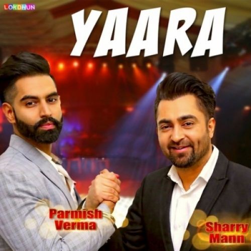 download Yaara Reprise Sharry Mann mp3 song ringtone, Yaara Reprise Sharry Mann full album download