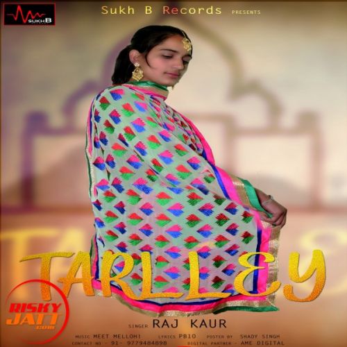 download Tarlley Miss Raj Kaur mp3 song ringtone, Tarlley Miss Raj Kaur full album download