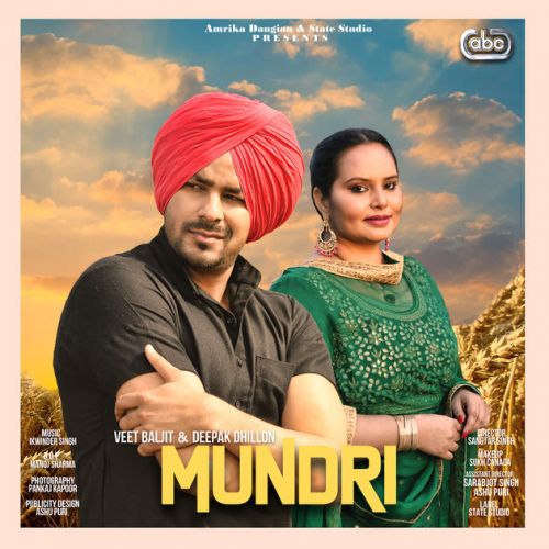 download Mundri Veet Baljit, Deepak Dhillon mp3 song ringtone, Mundri Veet Baljit, Deepak Dhillon full album download