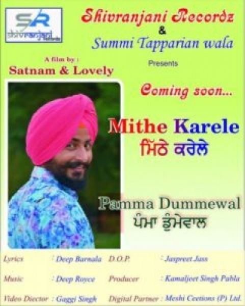 download Mithe Karele Pamma Dumewal mp3 song ringtone, Mithe Karele Pamma Dumewal full album download