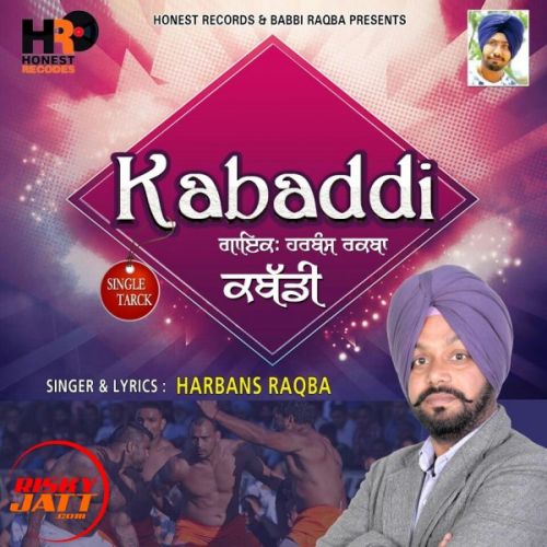 download Kabaddi Harbans Raqba mp3 song ringtone, Kabaddi Harbans Raqba full album download