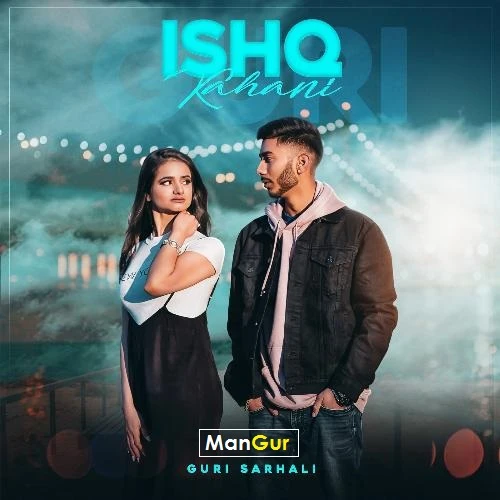 download Ishq Kahani Guri Sarhali mp3 song ringtone, Ishq Kahani Guri Sarhali full album download