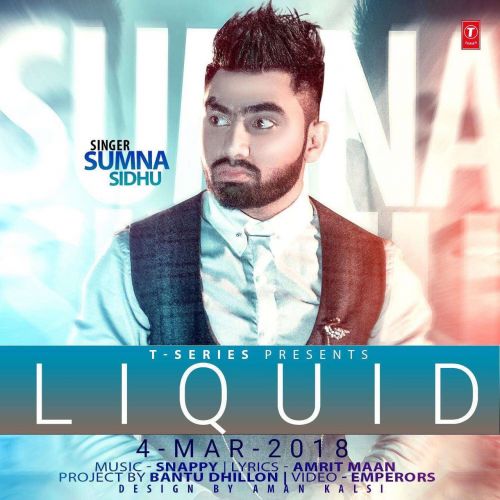 download Liquid Sumna Sidhu mp3 song ringtone, Liquid Sumna Sidhu full album download