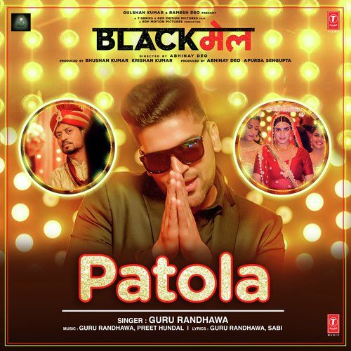 download Patola Guru Randhawa mp3 song ringtone, Patola (Blackmail) Guru Randhawa full album download