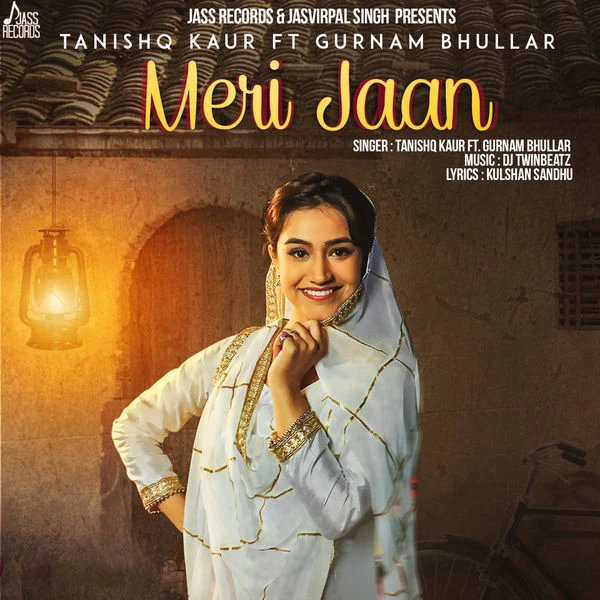 download Meri Jaan Tanishq Kaur, Gurnam Bhullar mp3 song ringtone, Meri Jaan Tanishq Kaur, Gurnam Bhullar full album download
