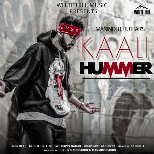 download Kaali Hummer Maninder Buttar mp3 song ringtone, Kaali Hummer Maninder Buttar full album download
