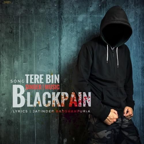 download Tere Bin Blackpain mp3 song ringtone, Tere Bin Blackpain full album download