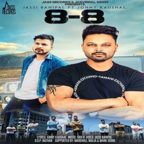 download 8-8 Jassi Banipal, Johny Kaushal mp3 song ringtone, 8-8 Jassi Banipal, Johny Kaushal full album download