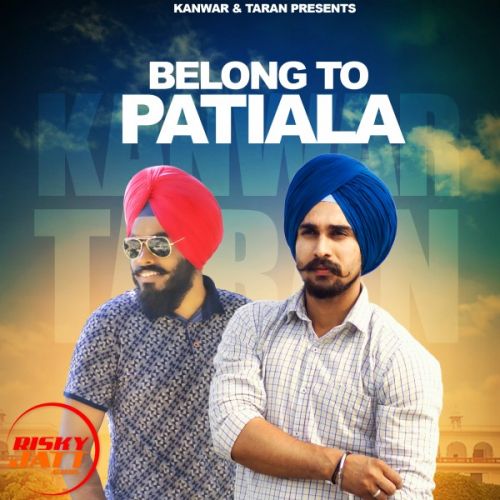 download Belong to patiala Kanwar, Taran mp3 song ringtone, Belong to patiala Kanwar, Taran full album download