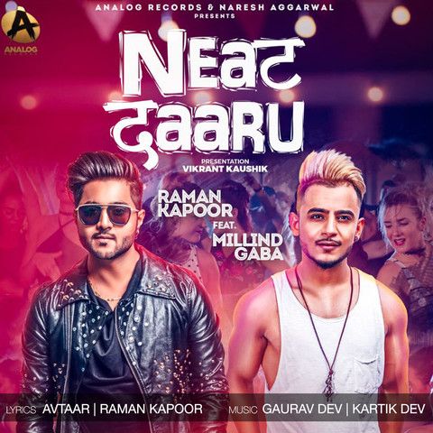 download Neat Daaru Millind Gaba, Raman Kapoor mp3 song ringtone, Neat Daaru Millind Gaba, Raman Kapoor full album download