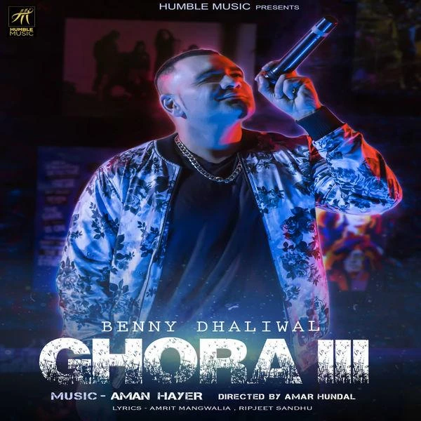 download Ghora 3 Benny Dhaliwal mp3 song ringtone, Ghora 3 Benny Dhaliwal full album download