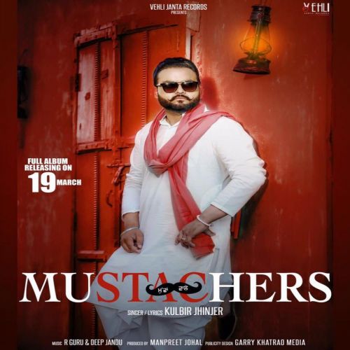 download Jatt A Reality (Mustachers) Kulbir Jhinjer mp3 song ringtone, Jatt A Reality (Mustachers) Kulbir Jhinjer full album download