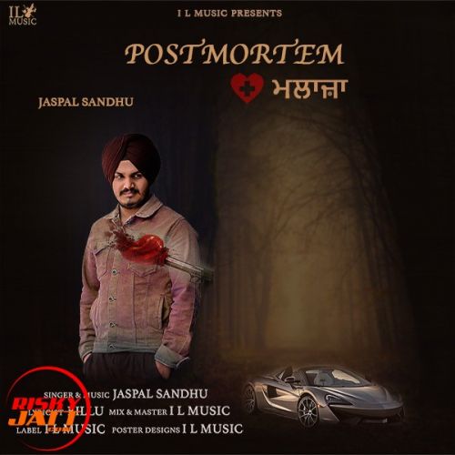 download Postmortem Jaspal Sandhu mp3 song ringtone, Postmortem Jaspal Sandhu full album download