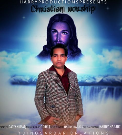 download Christian Worship Rajiv Kumar mp3 song ringtone, Christian Worship Rajiv Kumar full album download