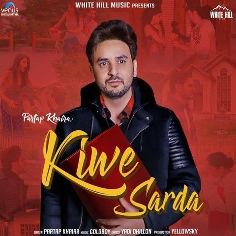 download Kiwe Sarda Partap Khaira mp3 song ringtone, Kiwe Sarda Partap Khaira full album download