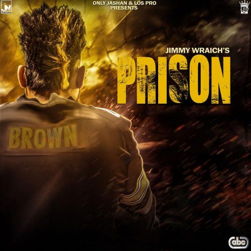 download Prison Jimmy Wraich mp3 song ringtone, Prison Jimmy Wraich full album download