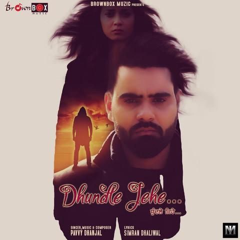 download Dhundle Jehe Pavvy Dhanjal mp3 song ringtone, Dhundle Jehe Pavvy Dhanjal full album download