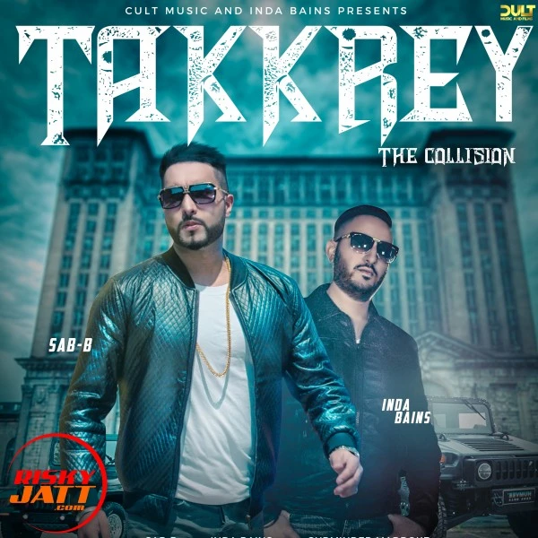 download Takkrey SAB-B mp3 song ringtone, Takkrey SAB-B full album download