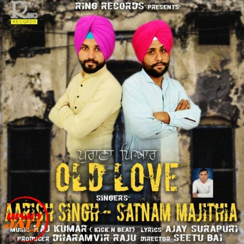download Old Love Aarish Singh, Satnam Majithia mp3 song ringtone, Old Love Aarish Singh, Satnam Majithia full album download