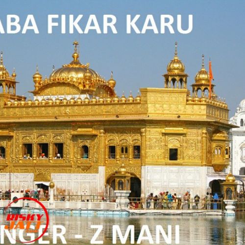 download Baba Zikar Karu Z Mani, M2 mp3 song ringtone, Baba Zikar Karu Z Mani, M2 full album download