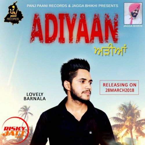 download Adiyaan Lovely Barnala mp3 song ringtone, Adiyaan Lovely Barnala full album download