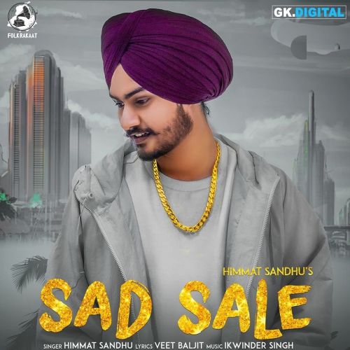 download Sad Sale Himmat Sandhu mp3 song ringtone, Sad Sale Himmat Sandhu full album download