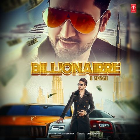 download Billionairre B Sinngh mp3 song ringtone, Billionairre B Sinngh full album download