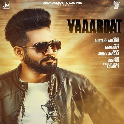 download Vardaat Gustakh Aulakh mp3 song ringtone, Vardaat Gustakh Aulakh full album download