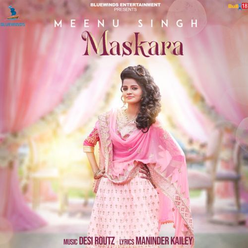 download Maskara Meenu Singh mp3 song ringtone, Maskara Meenu Singh full album download