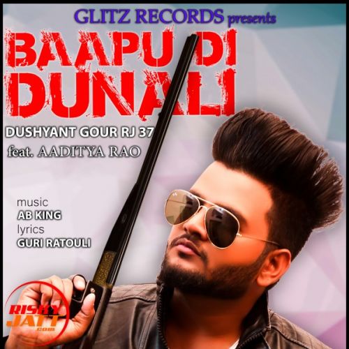 download Baapu di dunali Dushyant Gour Rj 37, Aaditya Rao mp3 song ringtone, Baapu di dunali Dushyant Gour Rj 37, Aaditya Rao full album download