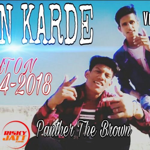download Haan Karde Vicky Fullar, Panther The Brown mp3 song ringtone, Haan Karde Vicky Fullar, Panther The Brown full album download