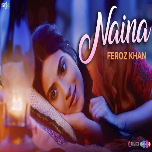 download Naina (Subedar Joginder Singh) Feroz Khan mp3 song ringtone, Naina (Subedar Joginder Singh) Feroz Khan full album download