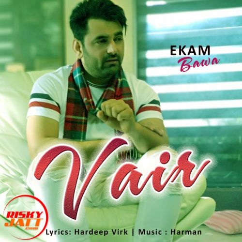 download Vair Ekam Bawa mp3 song ringtone, Vair Ekam Bawa full album download