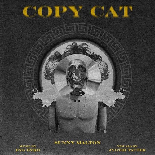 download Copycat Sunny Malton mp3 song ringtone, Copycat Sunny Malton full album download