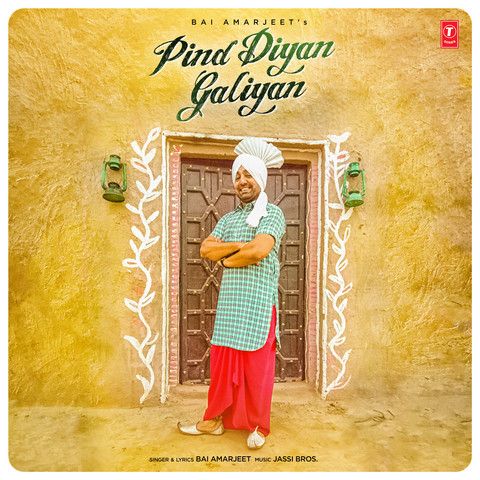 download Pind Diyan Galiyan Bai Amarjit mp3 song ringtone, Pind Diyan Galiyan Bai Amarjit full album download
