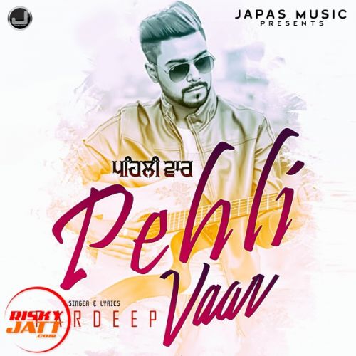 download Pehli Vaar Pardeep mp3 song ringtone, Pehli Vaar Pardeep full album download