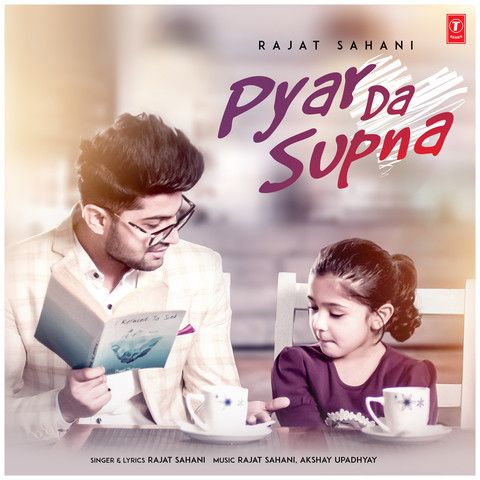 download Pyar Da Supna Rajat Sahani mp3 song ringtone, Pyar Da Supna Rajat Sahani full album download