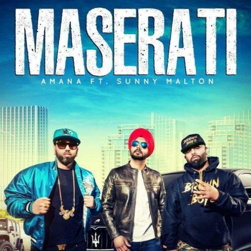 download Maserati Amana, Sunny Malton, Byg Byrd mp3 song ringtone, Maserati Amana, Sunny Malton, Byg Byrd full album download