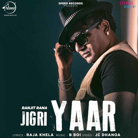 download Jigri Yaar Ranjit Rana mp3 song ringtone, Jigri Yaar Ranjit Rana full album download