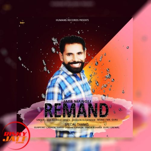 download Remand Jass Mangli mp3 song ringtone, Remand Jass Mangli full album download