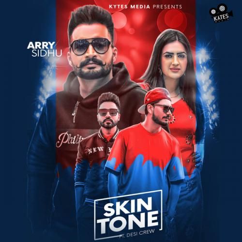 download Skin Tone Arry Sidhu, Gurlez Akhtar mp3 song ringtone, Skin Tone Arry Sidhu, Gurlez Akhtar full album download