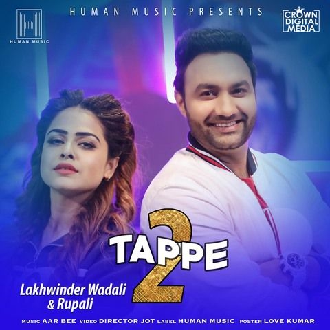 download Tappe 2 Lakhwinder Wadali, Rupali mp3 song ringtone, Tappe 2 Lakhwinder Wadali, Rupali full album download