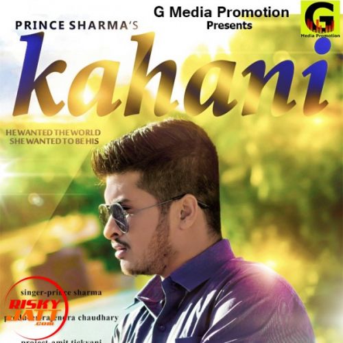 download Kahani Prince Sharma mp3 song ringtone, Kahani Prince Sharma full album download