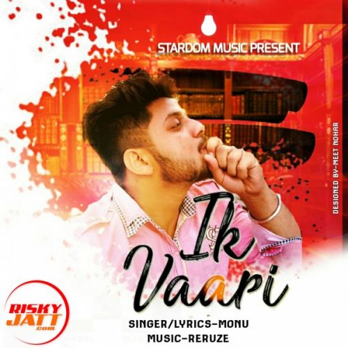 download Ik Vaari Monu mp3 song ringtone, Ik Vaari Monu full album download